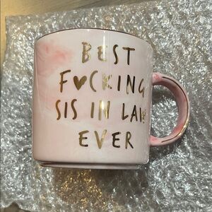 Best Fxcking sister in law ever Pink and Gold Mug